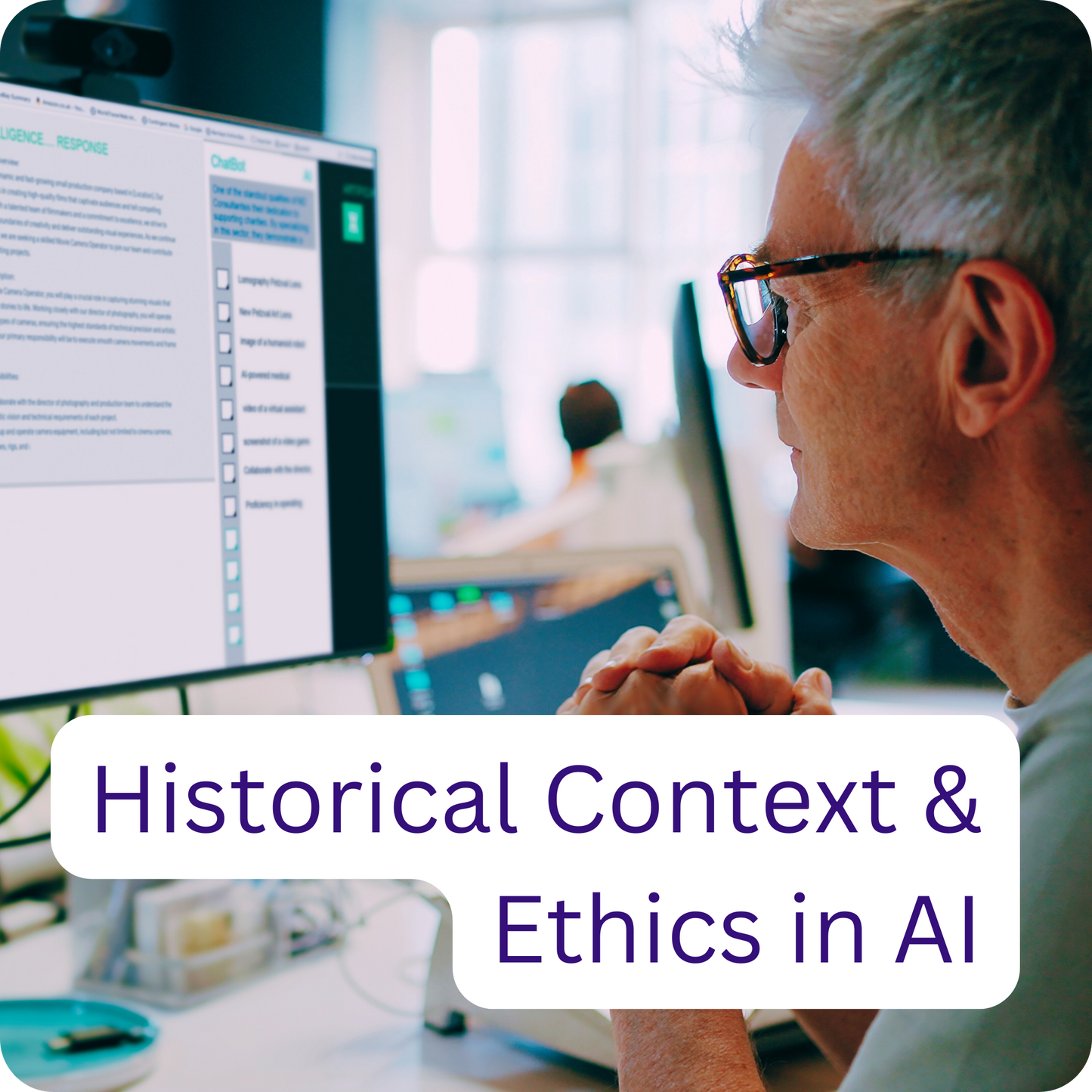 Historical Context and Ethics in AI